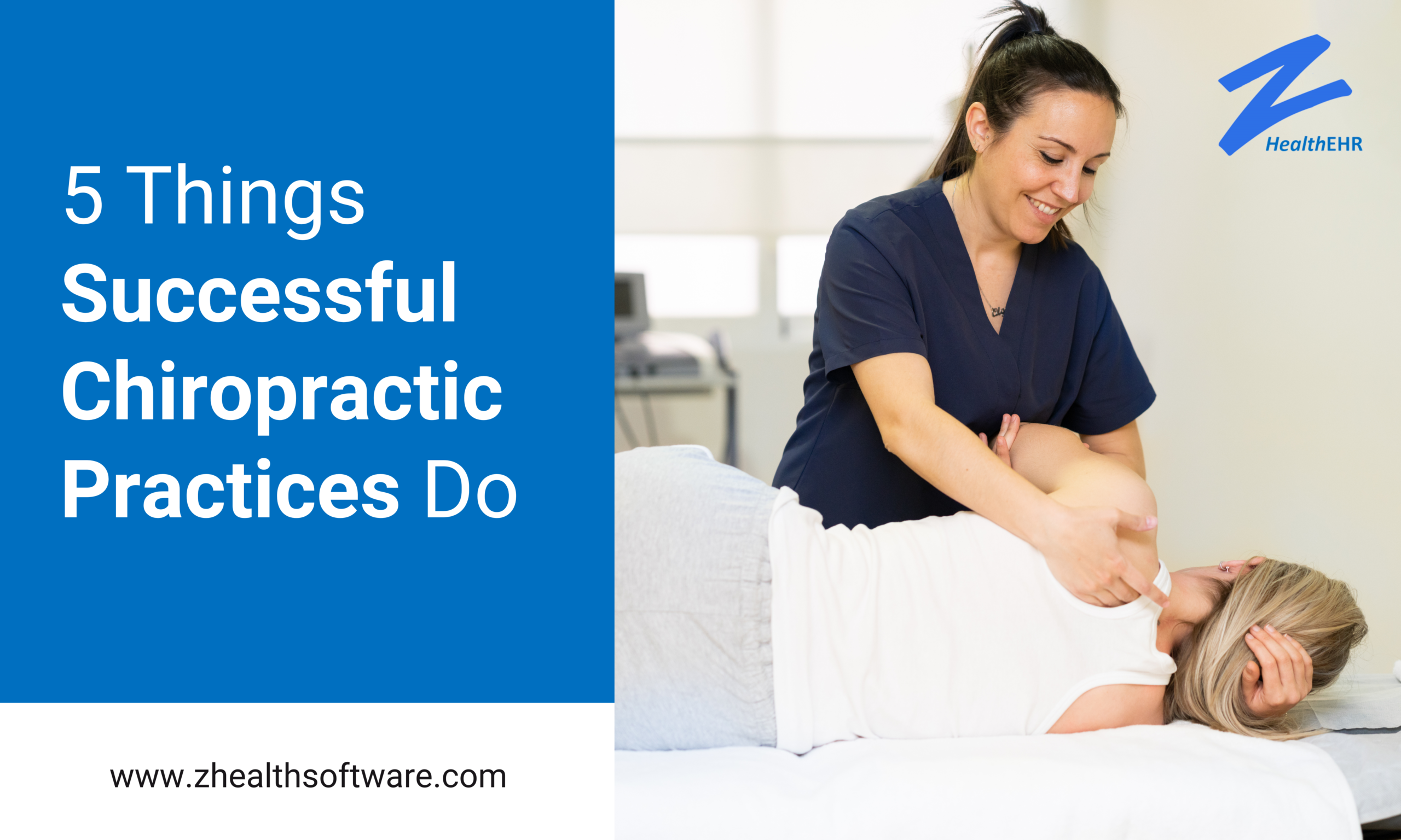 5 Things That Successful Chiropractic Practices Do